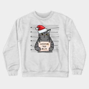 Christmas Tree Killer Crewneck Sweatshirt